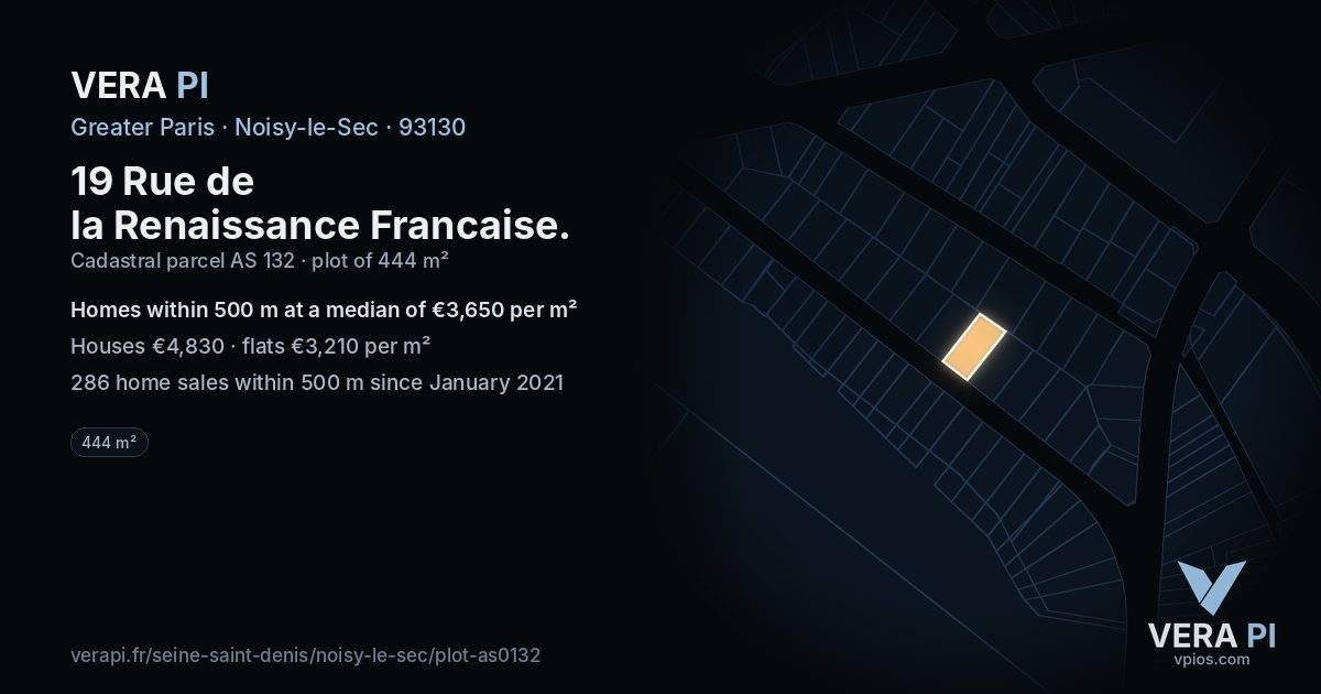 19 Rue de la Renaissance Francaise, Noisy-le-Sec at night – the plot lit, the parcels around coloured by the prices near them