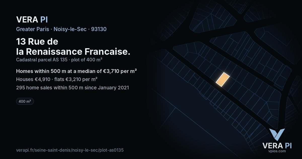 13 Rue de la Renaissance Francaise, Noisy-le-Sec at night – the plot lit, the parcels around coloured by the prices near them