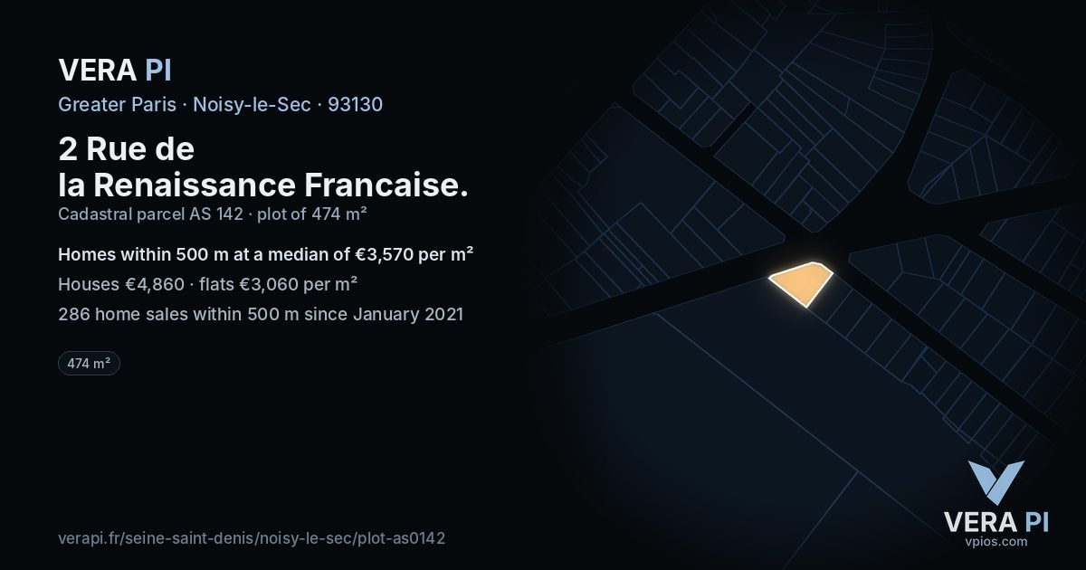 2 Rue de la Renaissance Francaise, Noisy-le-Sec at night – the plot lit, the parcels around coloured by the prices near them