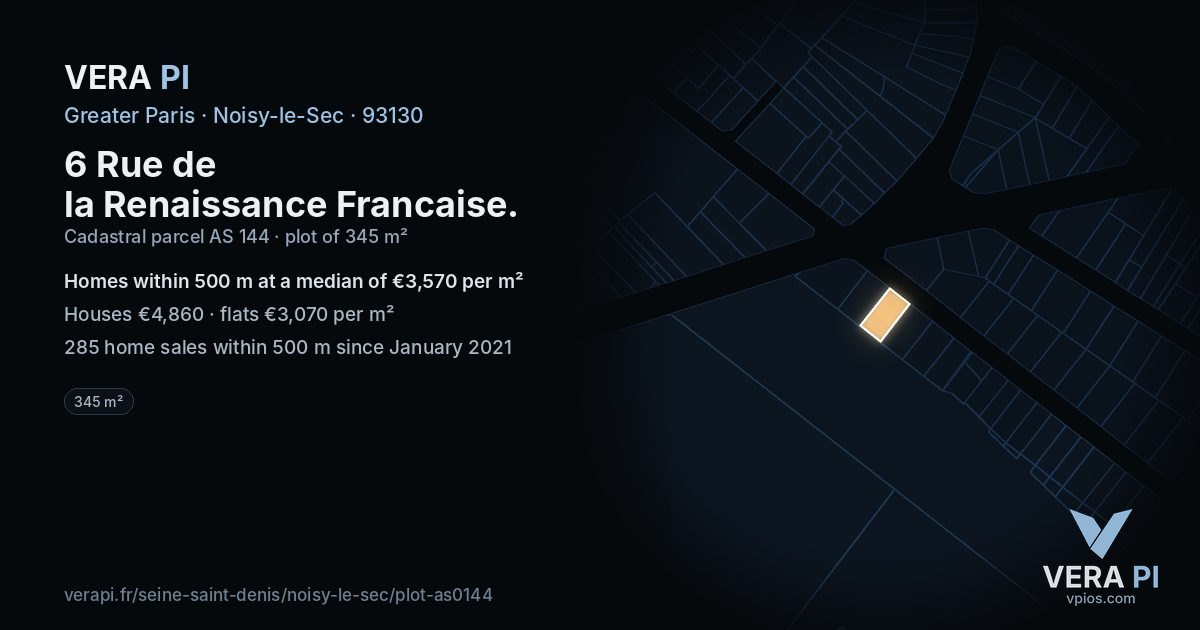 6 Rue de la Renaissance Francaise, Noisy-le-Sec at night – the plot lit, the parcels around coloured by the prices near them