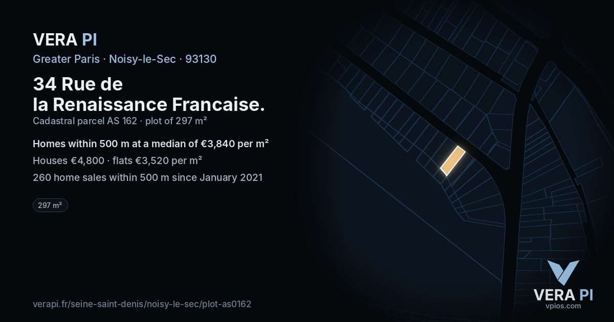 34 Rue de la Renaissance Francaise, Noisy-le-Sec at night – the plot lit, the parcels around coloured by the prices near them