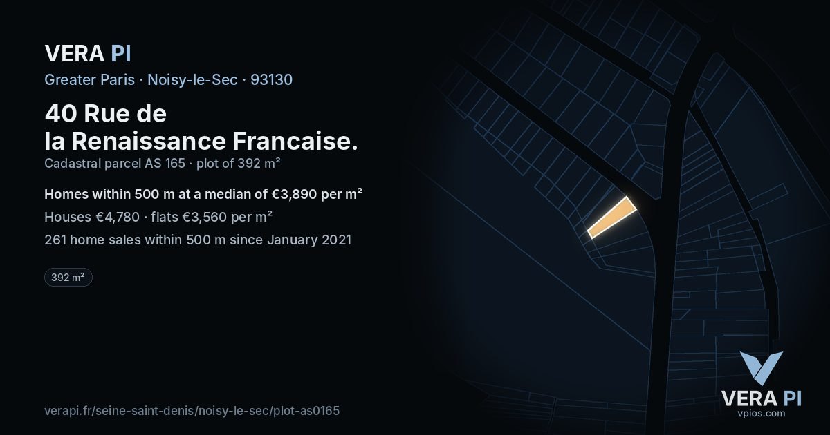 40 Rue de la Renaissance Francaise, Noisy-le-Sec at night – the plot lit, the parcels around coloured by the prices near them