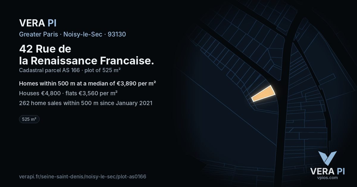42 Rue de la Renaissance Francaise, Noisy-le-Sec at night – the plot lit, the parcels around coloured by the prices near them
