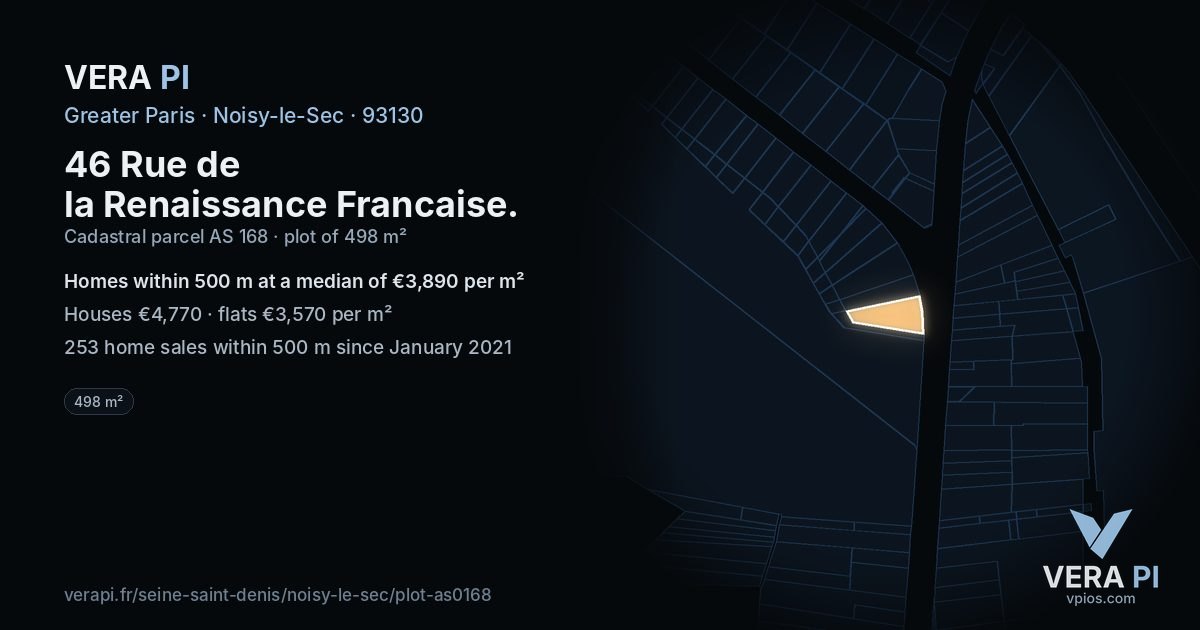 46 Rue de la Renaissance Francaise, Noisy-le-Sec at night – the plot lit, the parcels around coloured by the prices near them