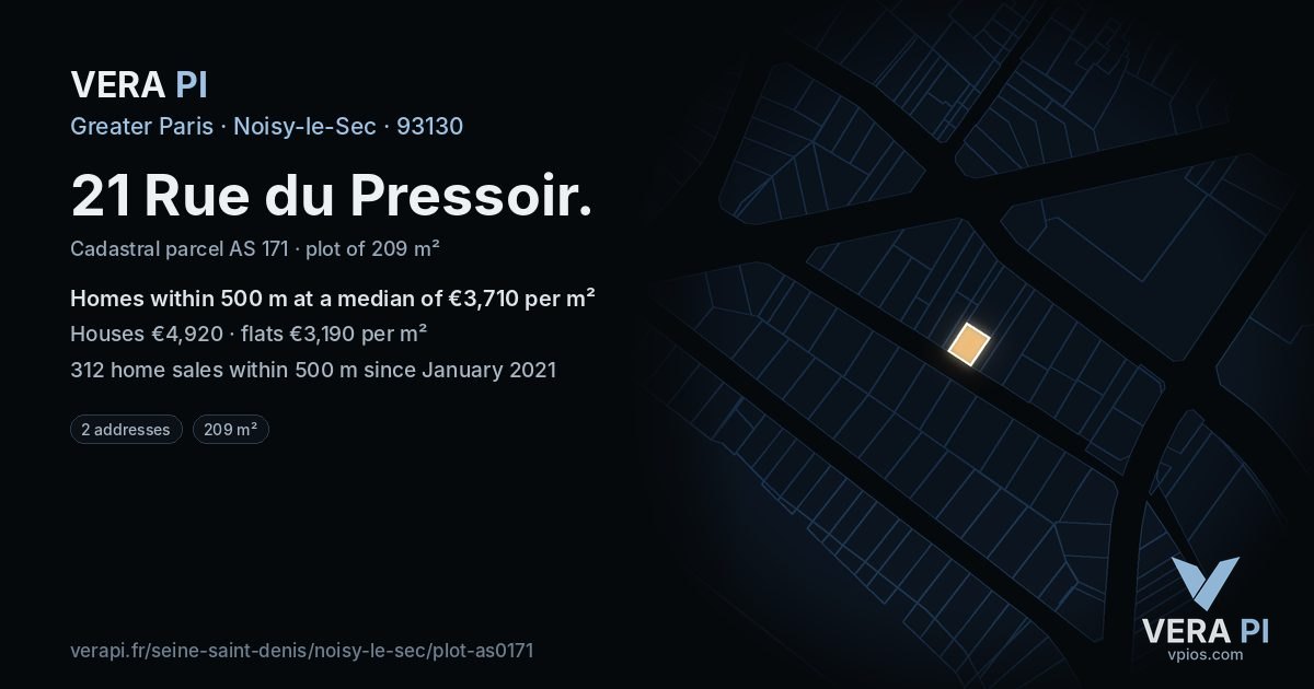 21 Rue du Pressoir, Noisy-le-Sec at night – the plot lit, the parcels around coloured by the prices near them