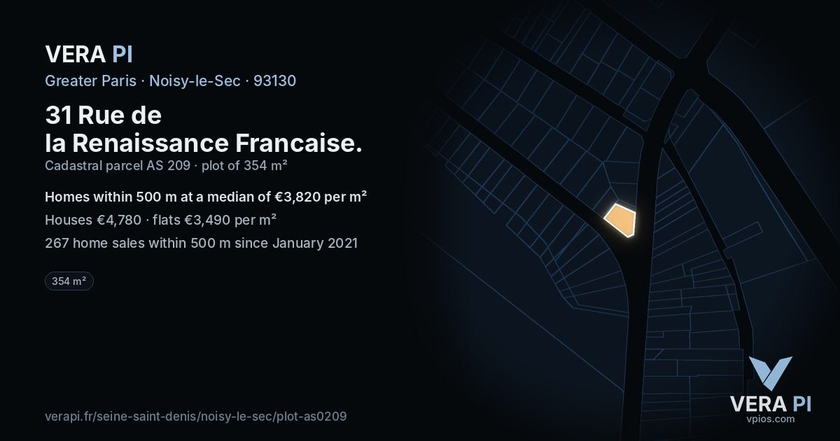 31 Rue de la Renaissance Francaise, Noisy-le-Sec at night – the plot lit, the parcels around coloured by the prices near them