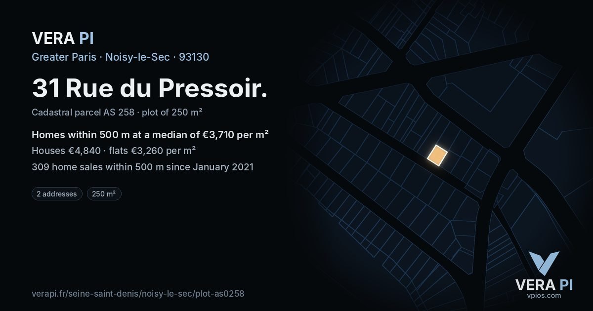 31 Rue du Pressoir, Noisy-le-Sec at night – the plot lit, the parcels around coloured by the prices near them