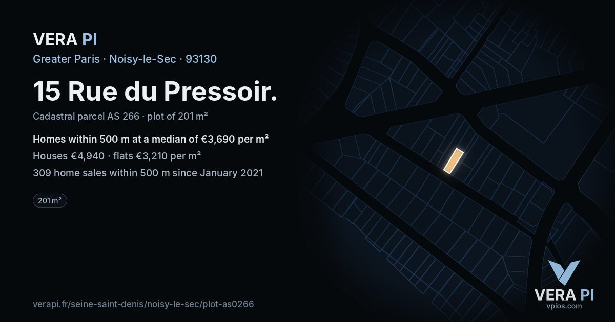15 Rue du Pressoir, Noisy-le-Sec at night – the plot lit, the parcels around coloured by the prices near them