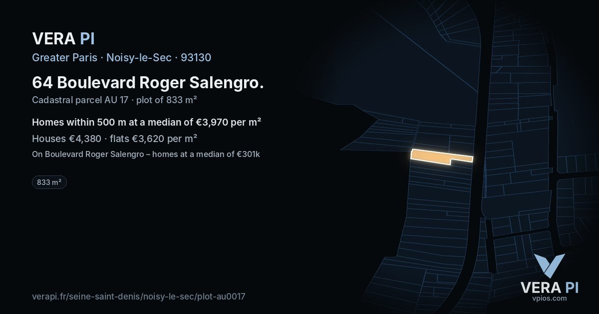 64 Boulevard Roger Salengro, Noisy-le-Sec at night – the plot lit, the parcels around coloured by the prices near them