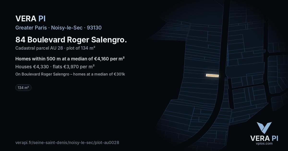 84 Boulevard Roger Salengro, Noisy-le-Sec at night – the plot lit, the parcels around coloured by the prices near them
