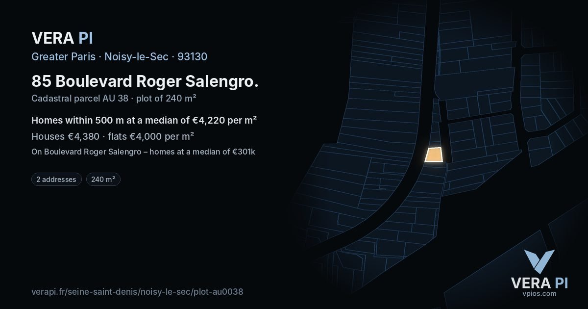 85 Boulevard Roger Salengro, Noisy-le-Sec at night – the plot lit, the parcels around coloured by the prices near them