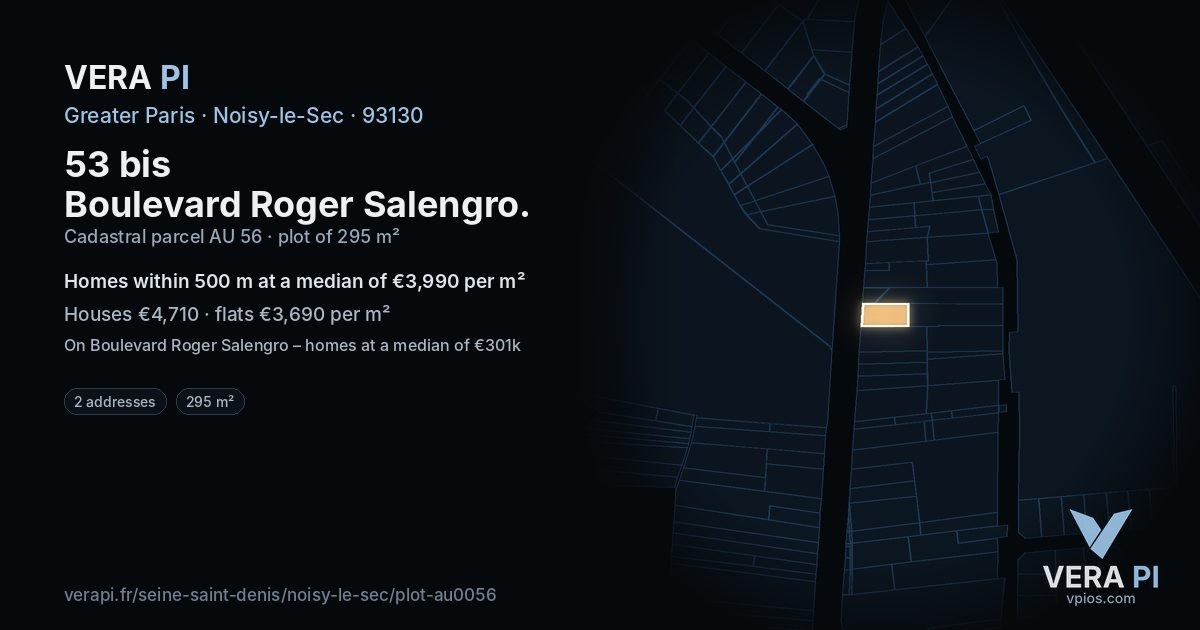 53 bis Boulevard Roger Salengro, Noisy-le-Sec at night – the plot lit, the parcels around coloured by the prices near them