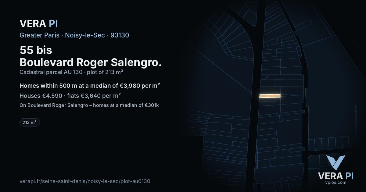 55 bis Boulevard Roger Salengro, Noisy-le-Sec at night – the plot lit, the parcels around coloured by the prices near them