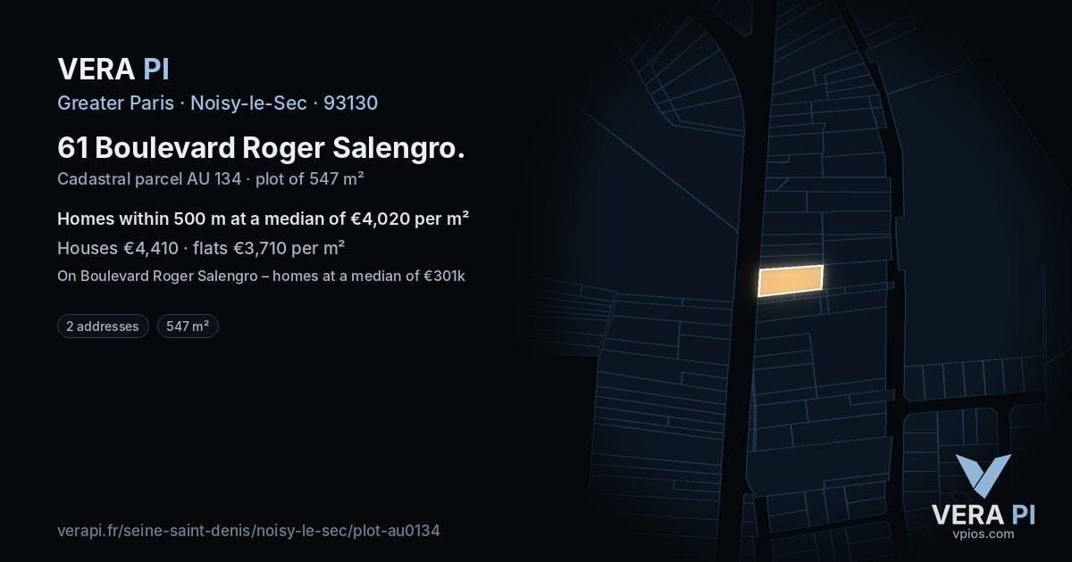 61 Boulevard Roger Salengro, Noisy-le-Sec at night – the plot lit, the parcels around coloured by the prices near them