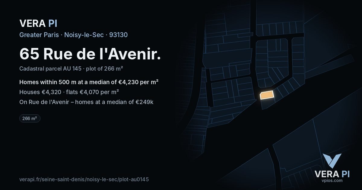 65 Rue de l'Avenir, Noisy-le-Sec at night – the plot lit, the parcels around coloured by the prices near them