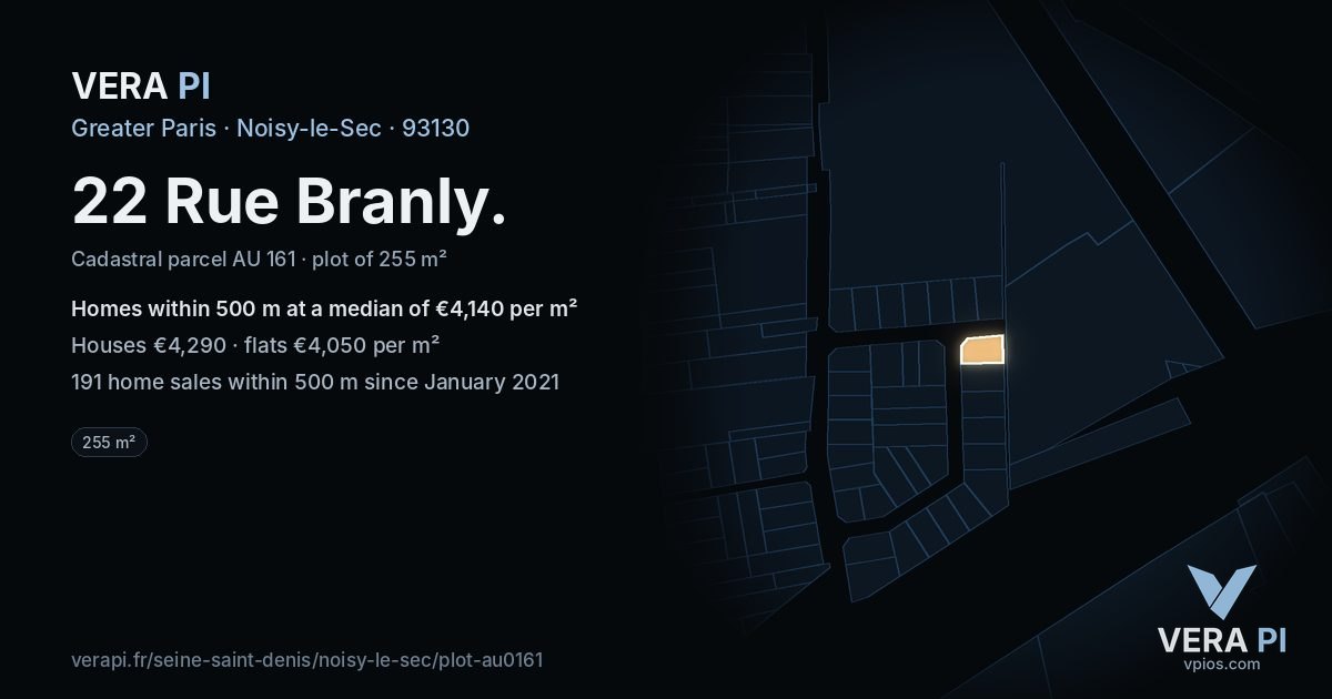 22 Rue Branly, Noisy-le-Sec at night – the plot lit, the parcels around coloured by the prices near them