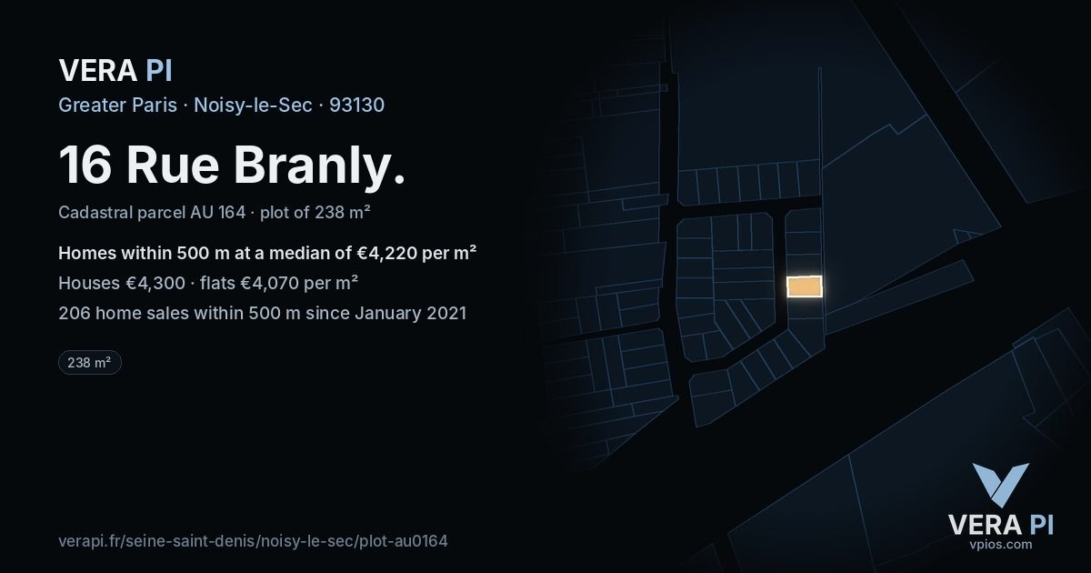 16 Rue Branly, Noisy-le-Sec at night – the plot lit, the parcels around coloured by the prices near them