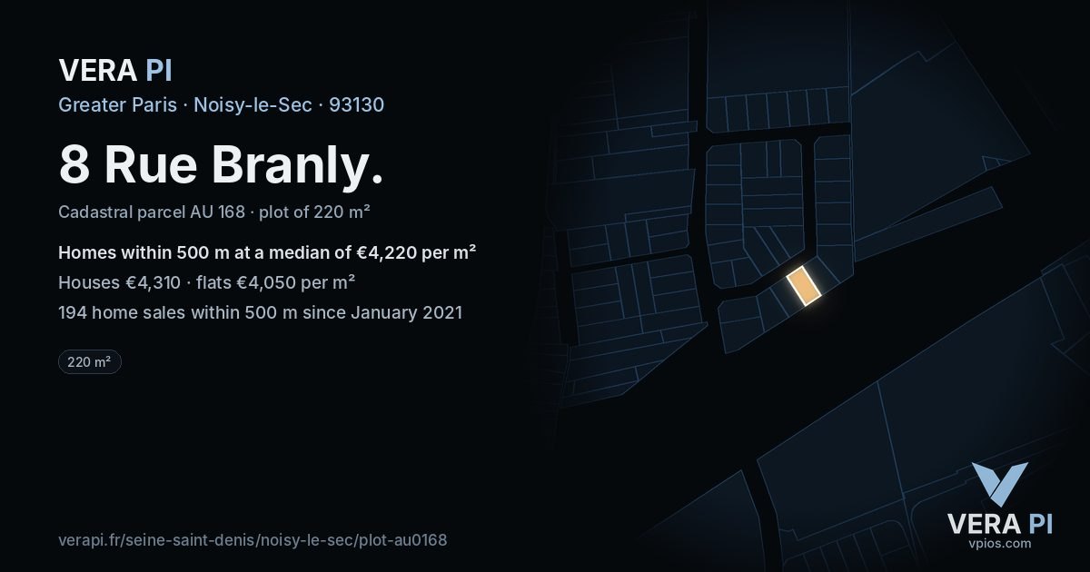 8 Rue Branly, Noisy-le-Sec at night – the plot lit, the parcels around coloured by the prices near them