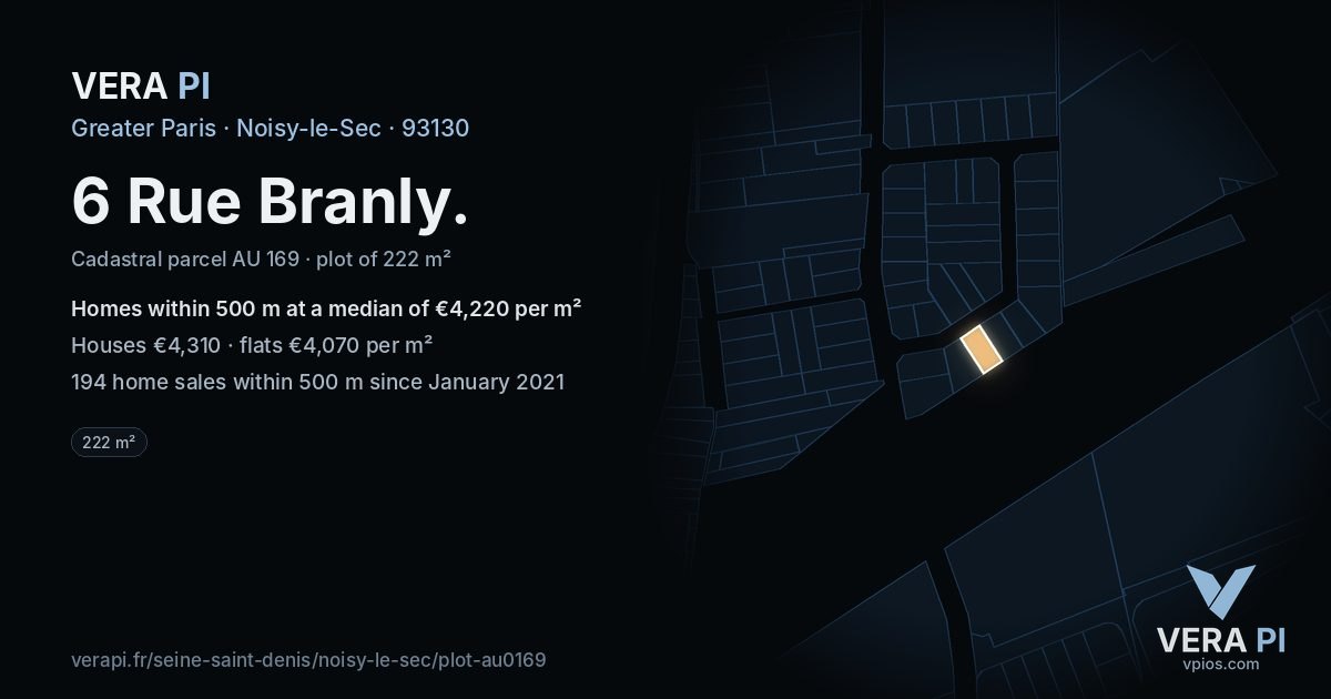 6 Rue Branly, Noisy-le-Sec at night – the plot lit, the parcels around coloured by the prices near them