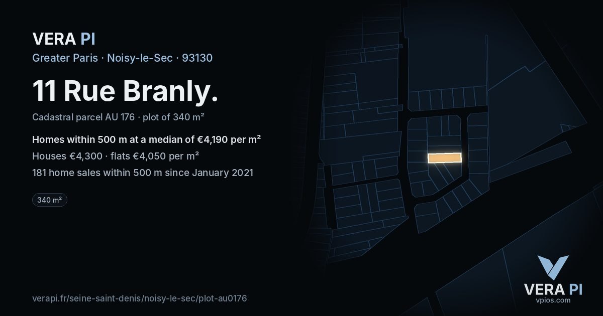 11 Rue Branly, Noisy-le-Sec at night – the plot lit, the parcels around coloured by the prices near them