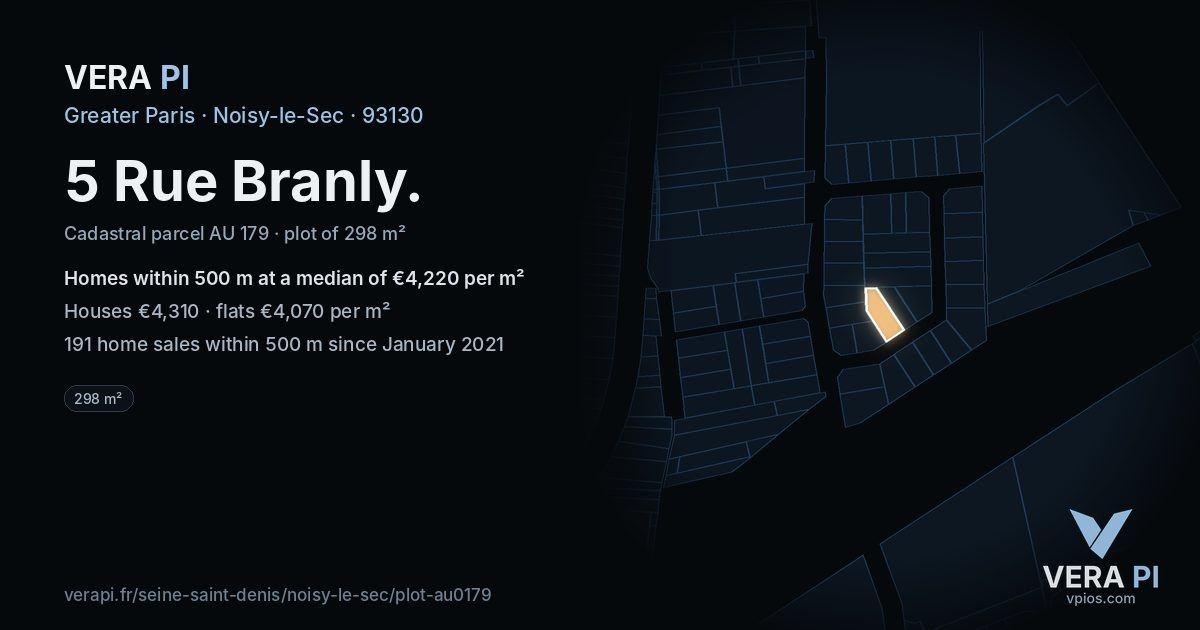 5 Rue Branly, Noisy-le-Sec at night – the plot lit, the parcels around coloured by the prices near them