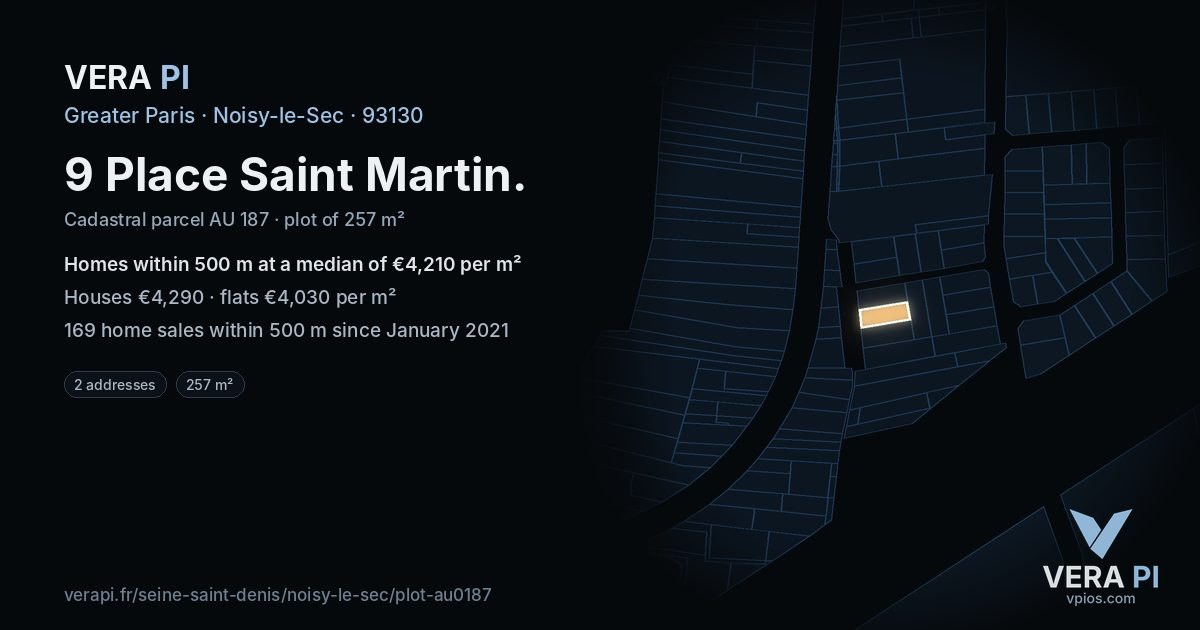 9 Place Saint Martin, Noisy-le-Sec at night – the plot lit, the parcels around coloured by the prices near them