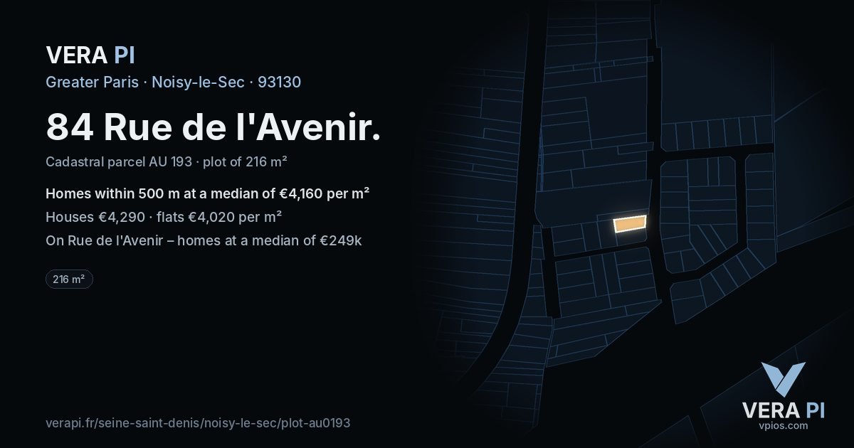 84 Rue de l'Avenir, Noisy-le-Sec at night – the plot lit, the parcels around coloured by the prices near them