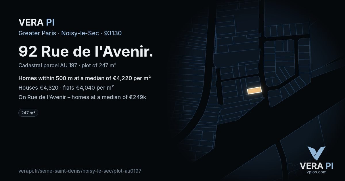 92 Rue de l'Avenir, Noisy-le-Sec at night – the plot lit, the parcels around coloured by the prices near them