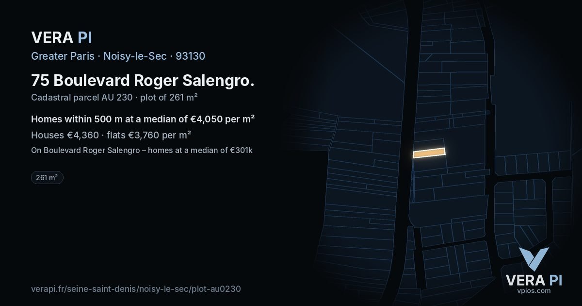 75 Boulevard Roger Salengro, Noisy-le-Sec at night – the plot lit, the parcels around coloured by the prices near them