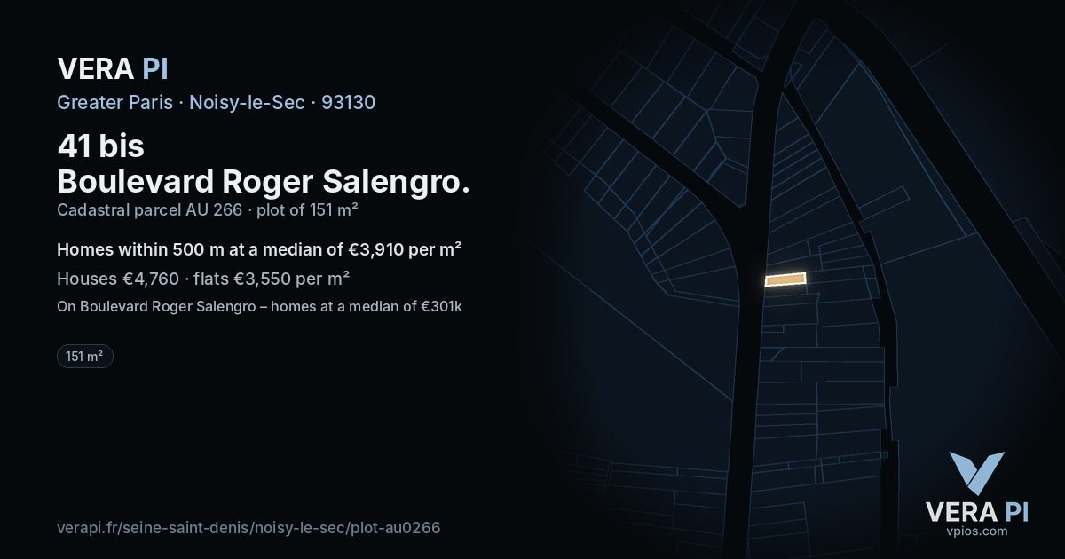 41 bis Boulevard Roger Salengro, Noisy-le-Sec at night – the plot lit, the parcels around coloured by the prices near them