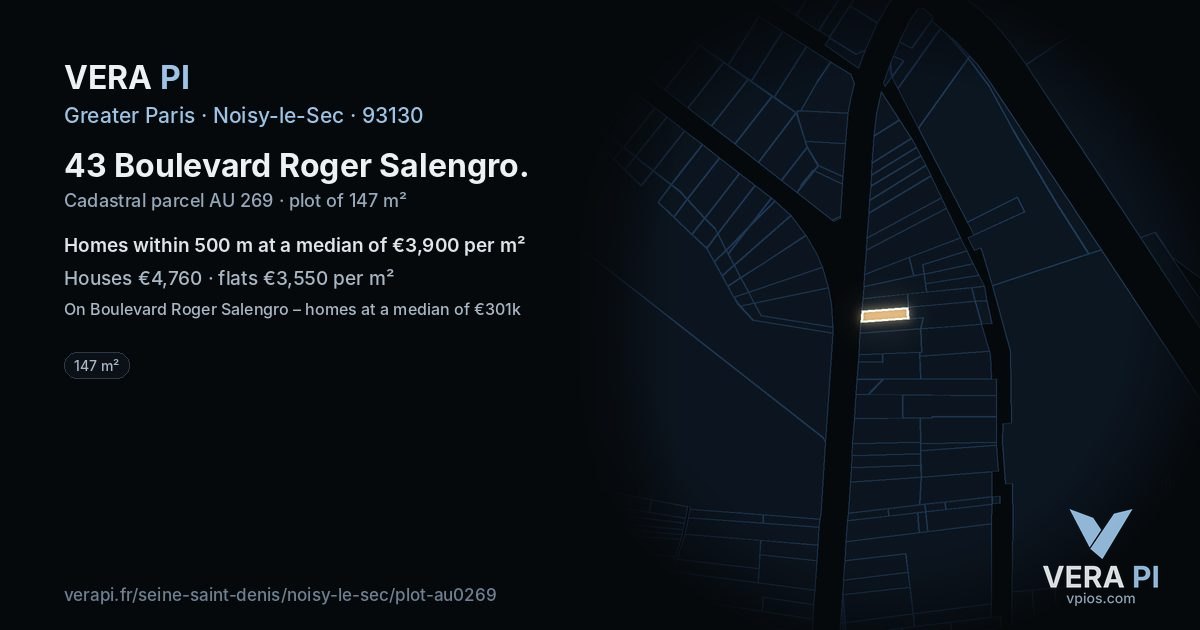 43 Boulevard Roger Salengro, Noisy-le-Sec at night – the plot lit, the parcels around coloured by the prices near them
