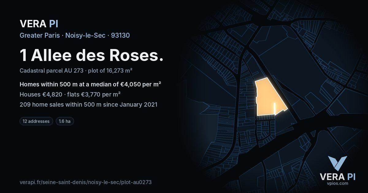 1 Allee des Roses, Noisy-le-Sec at night – the plot lit, the parcels around coloured by the prices near them