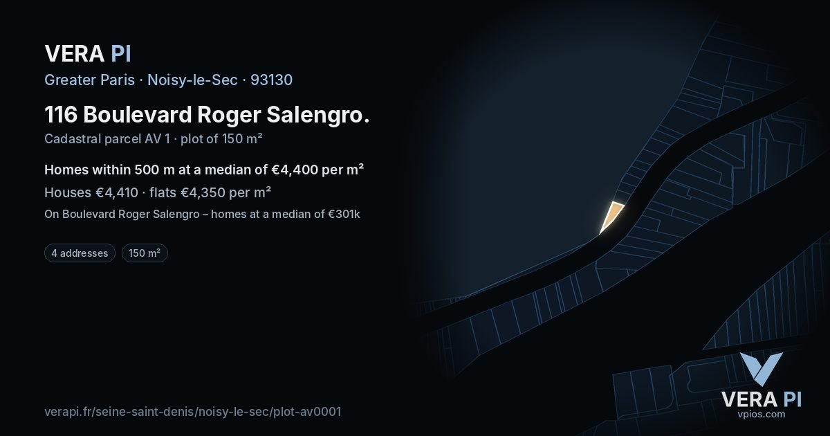 116 Boulevard Roger Salengro, Noisy-le-Sec at night – the plot lit, the parcels around coloured by the prices near them