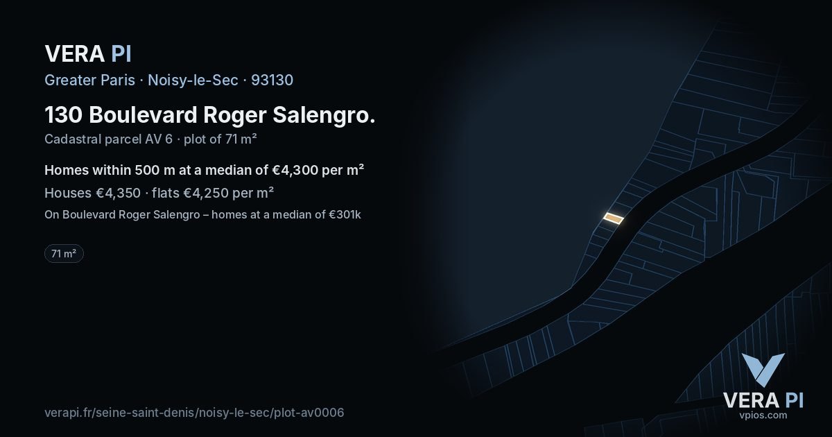 130 Boulevard Roger Salengro, Noisy-le-Sec at night – the plot lit, the parcels around coloured by the prices near them