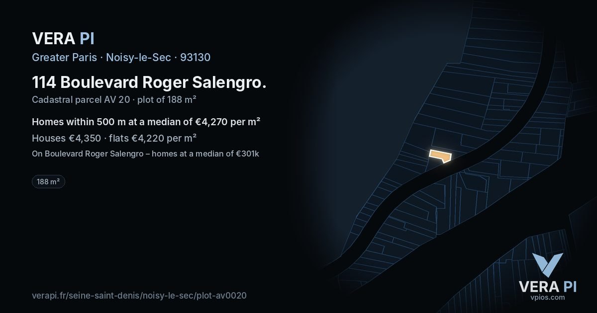 114 Boulevard Roger Salengro, Noisy-le-Sec at night – the plot lit, the parcels around coloured by the prices near them