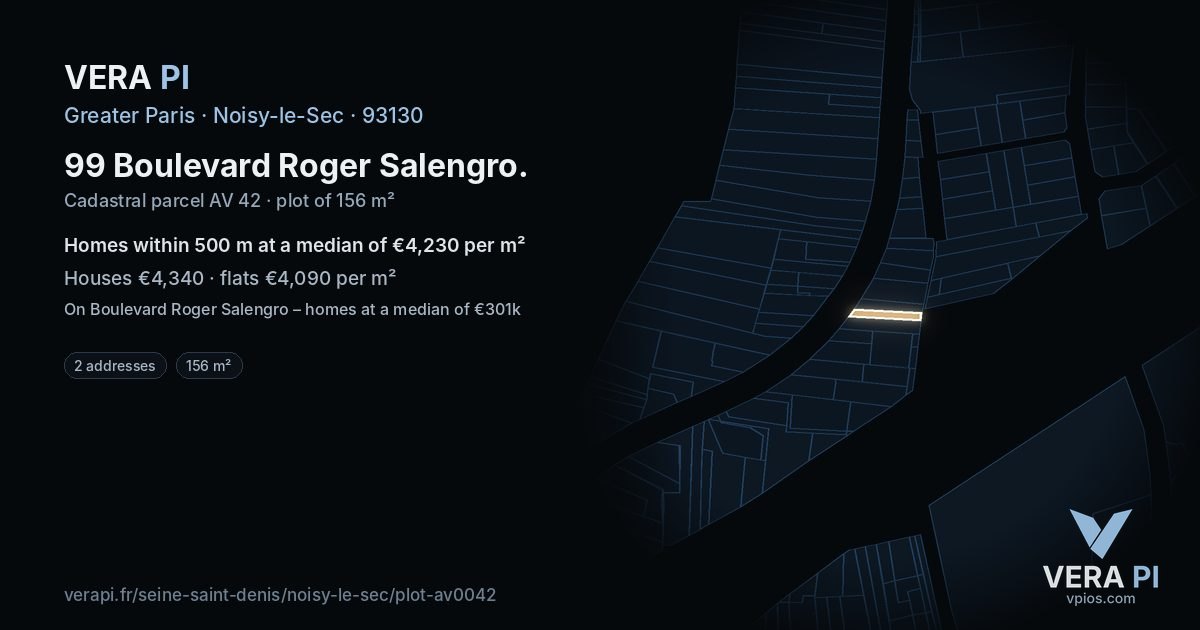 99 Boulevard Roger Salengro, Noisy-le-Sec at night – the plot lit, the parcels around coloured by the prices near them