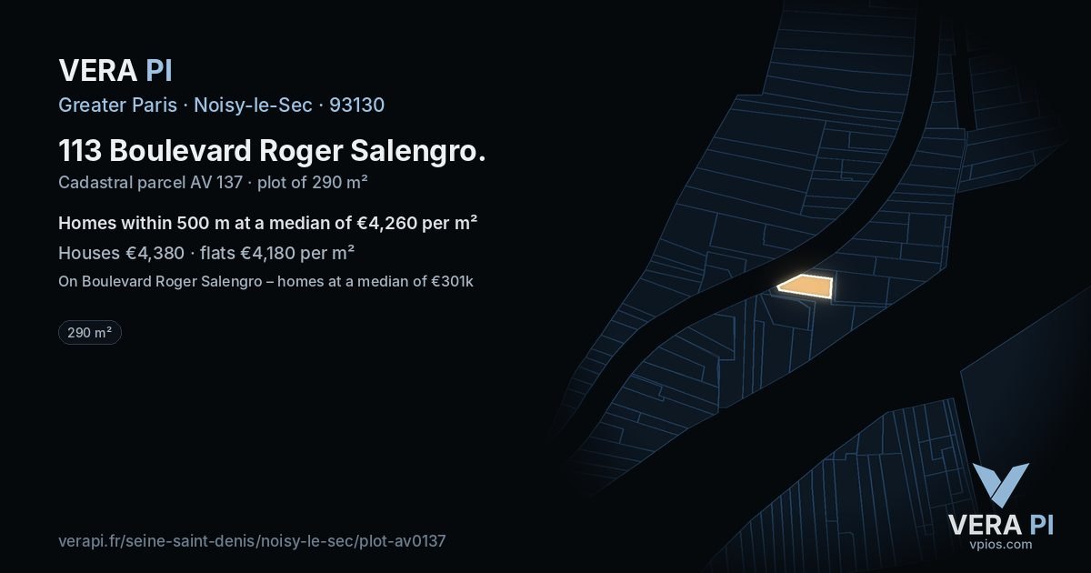 113 Boulevard Roger Salengro, Noisy-le-Sec at night – the plot lit, the parcels around coloured by the prices near them