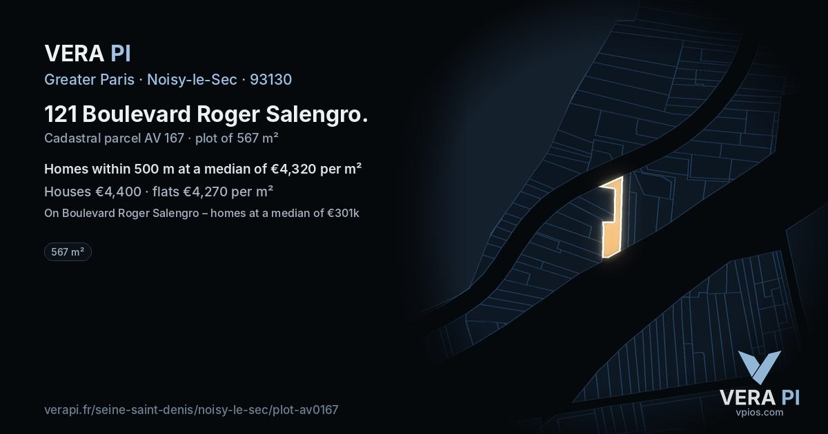 121 Boulevard Roger Salengro, Noisy-le-Sec at night – the plot lit, the parcels around coloured by the prices near them