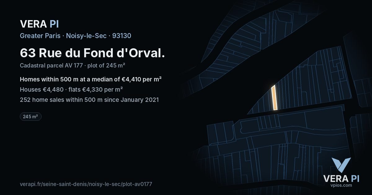 63 Rue du Fond d'Orval, Noisy-le-Sec at night – the plot lit, the parcels around coloured by the prices near them