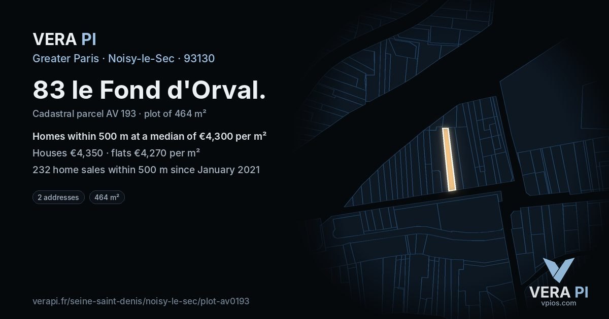 83 le Fond d'Orval, Noisy-le-Sec at night – the plot lit, the parcels around coloured by the prices near them