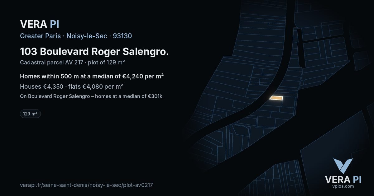 103 Boulevard Roger Salengro, Noisy-le-Sec at night – the plot lit, the parcels around coloured by the prices near them