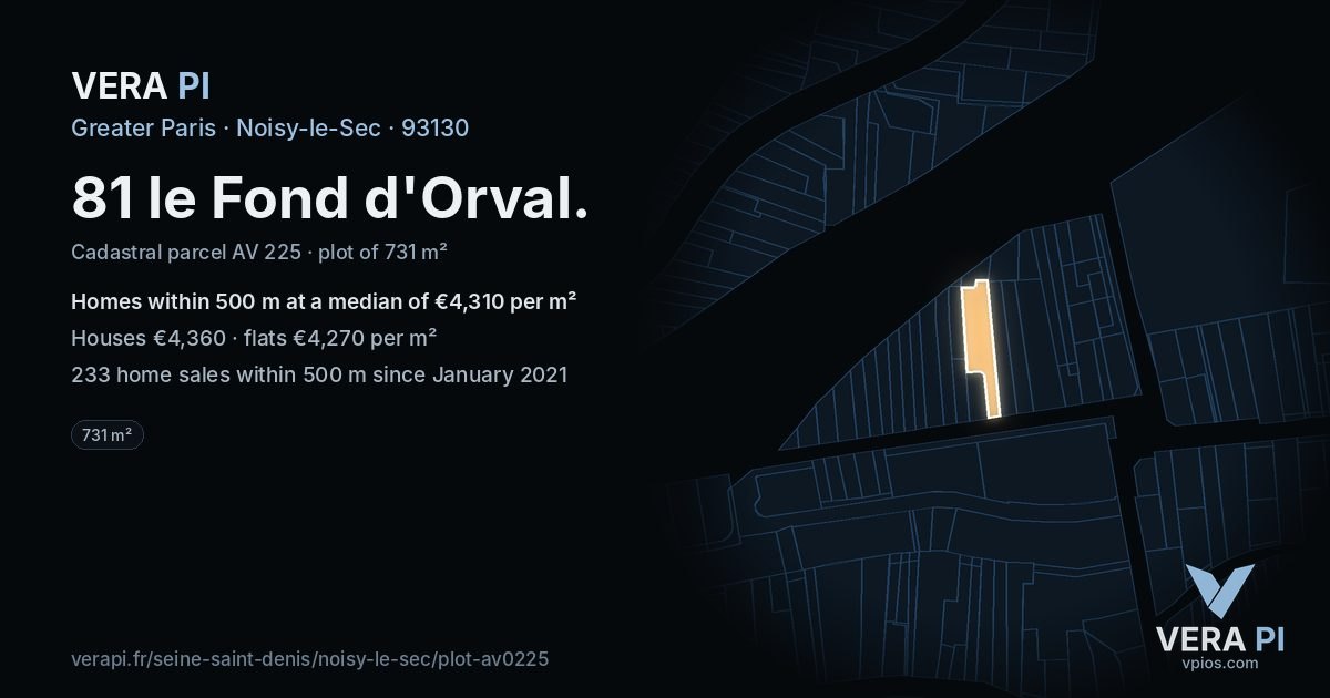 81 le Fond d'Orval, Noisy-le-Sec at night – the plot lit, the parcels around coloured by the prices near them