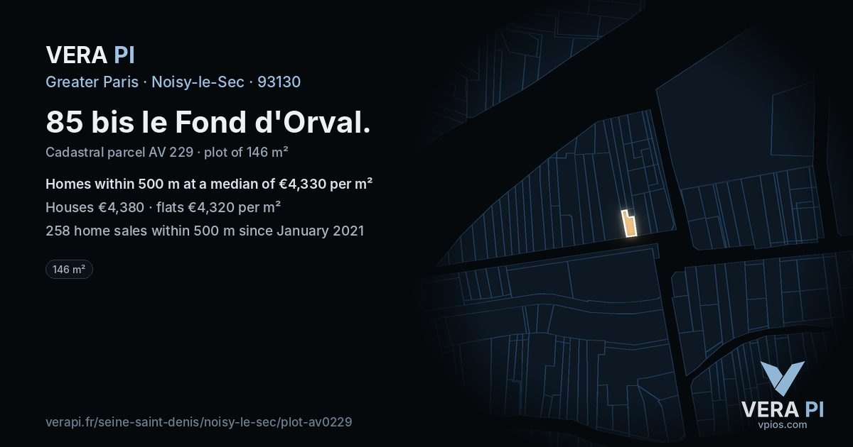 85 bis le Fond d'Orval, Noisy-le-Sec at night – the plot lit, the parcels around coloured by the prices near them