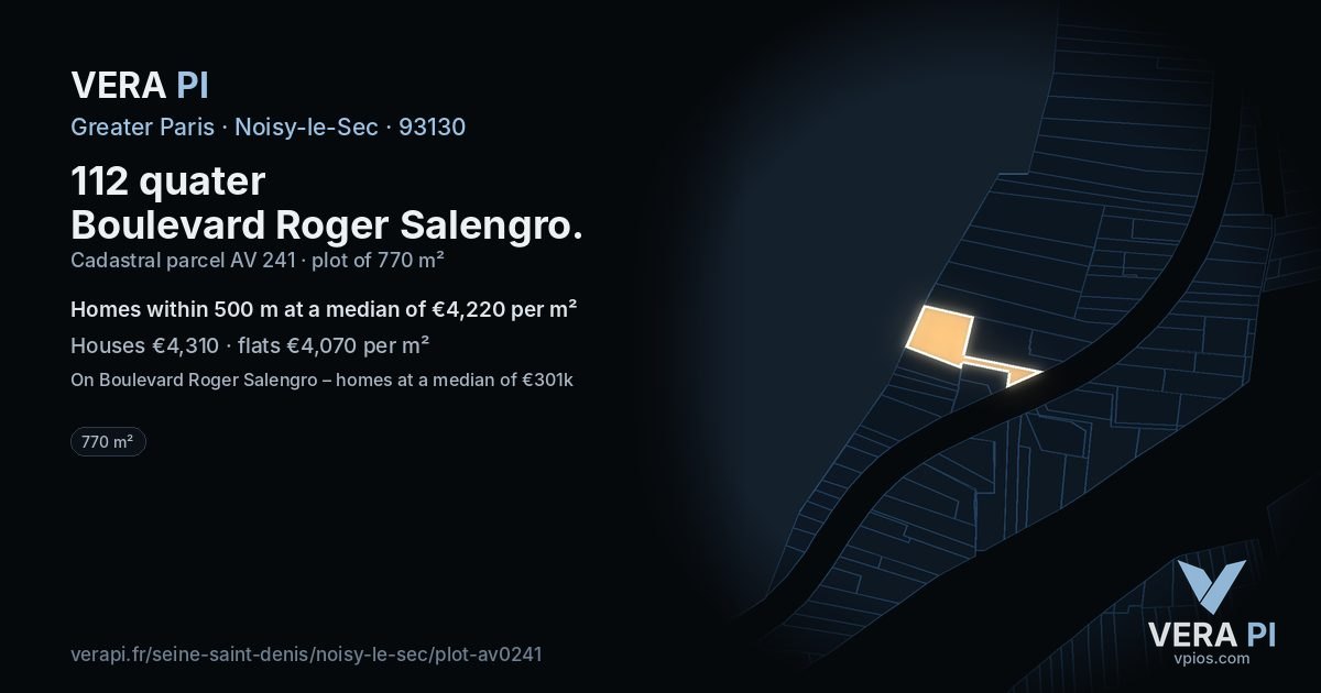 112 quater Boulevard Roger Salengro, Noisy-le-Sec at night – the plot lit, the parcels around coloured by the prices near them