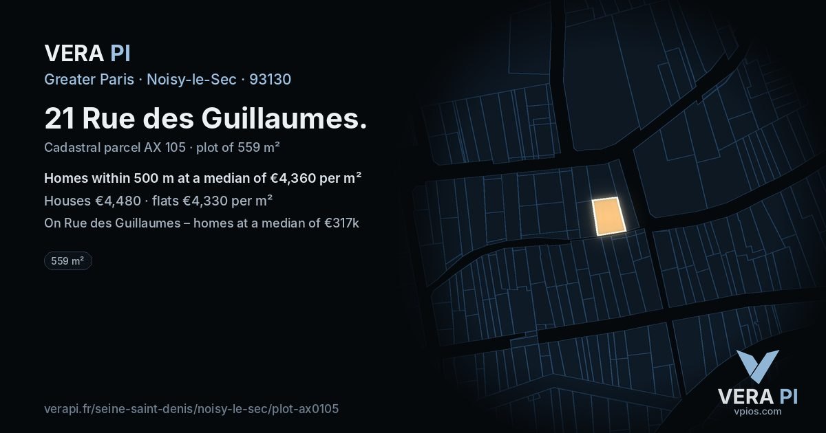21 Rue des Guillaumes, Noisy-le-Sec at night – the plot lit, the parcels around coloured by the prices near them