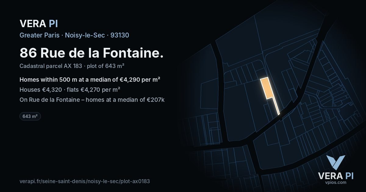 86 Rue de la Fontaine, Noisy-le-Sec at night – the plot lit, the parcels around coloured by the prices near them