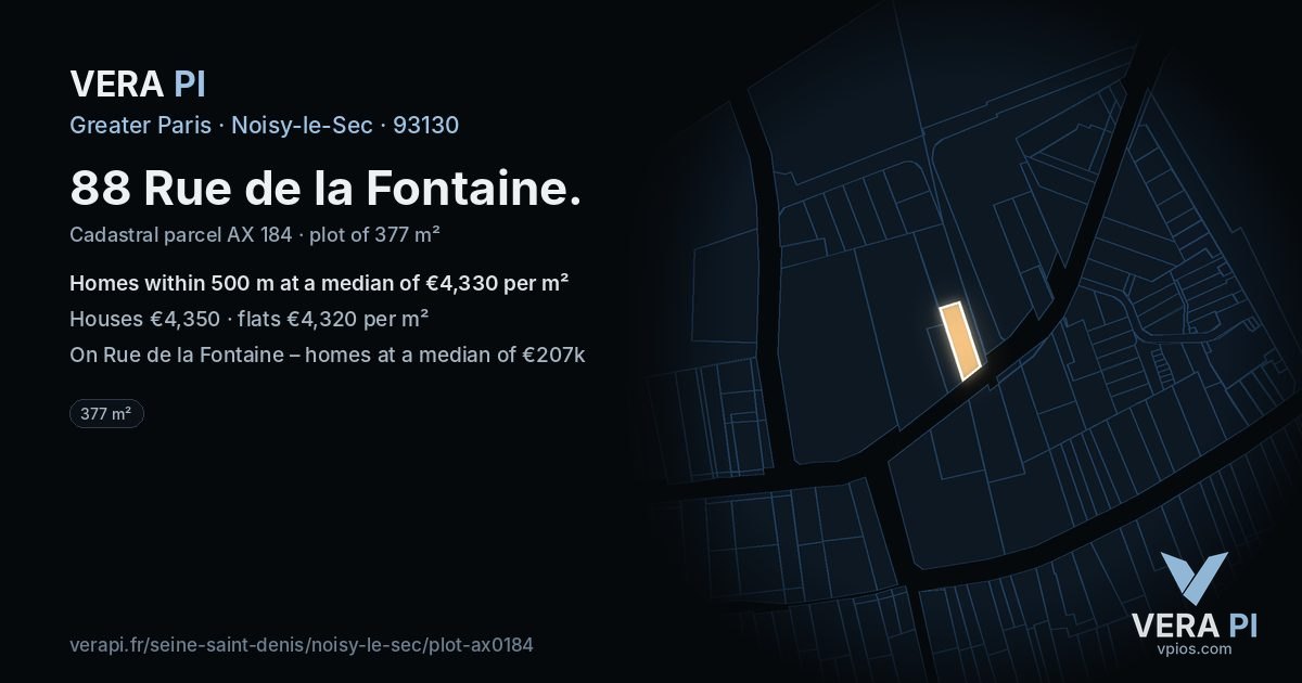 88 Rue de la Fontaine, Noisy-le-Sec at night – the plot lit, the parcels around coloured by the prices near them