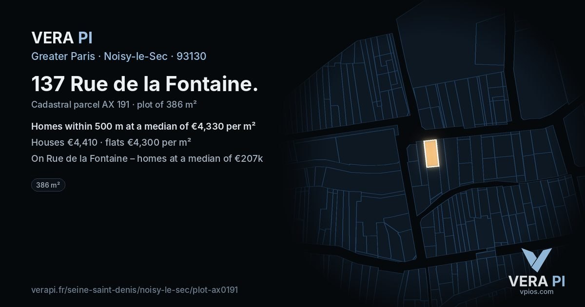 137 Rue de la Fontaine, Noisy-le-Sec at night – the plot lit, the parcels around coloured by the prices near them