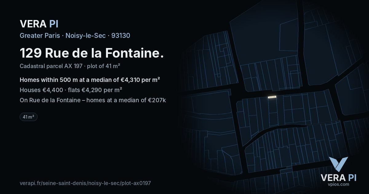 129 Rue de la Fontaine, Noisy-le-Sec at night – the plot lit, the parcels around coloured by the prices near them