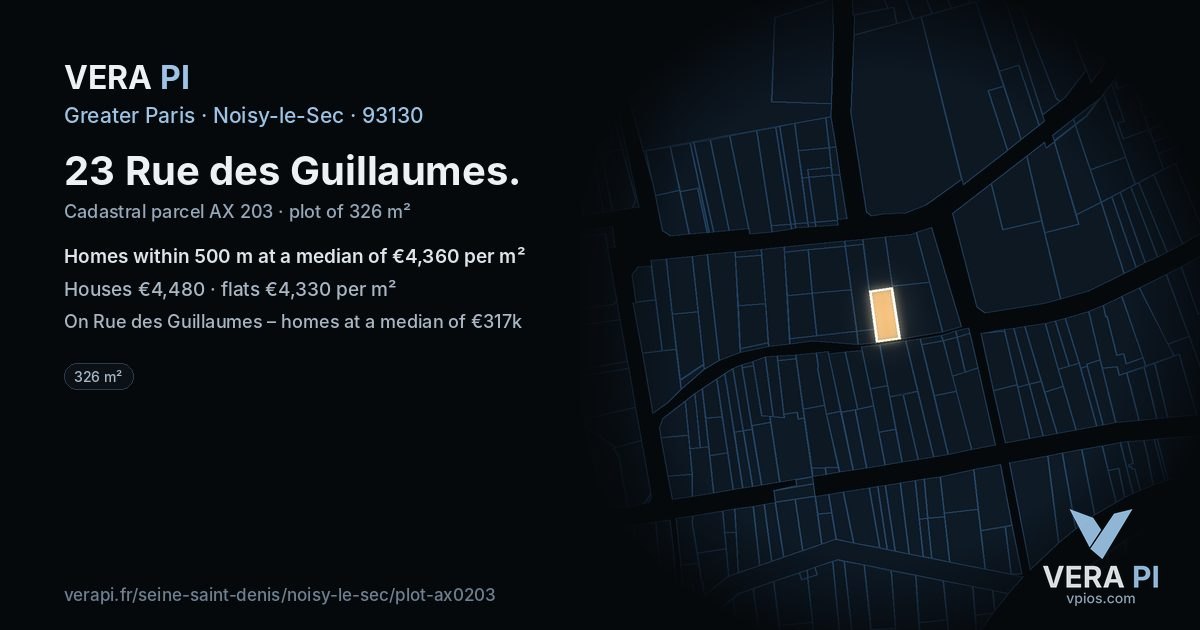 23 Rue des Guillaumes, Noisy-le-Sec at night – the plot lit, the parcels around coloured by the prices near them